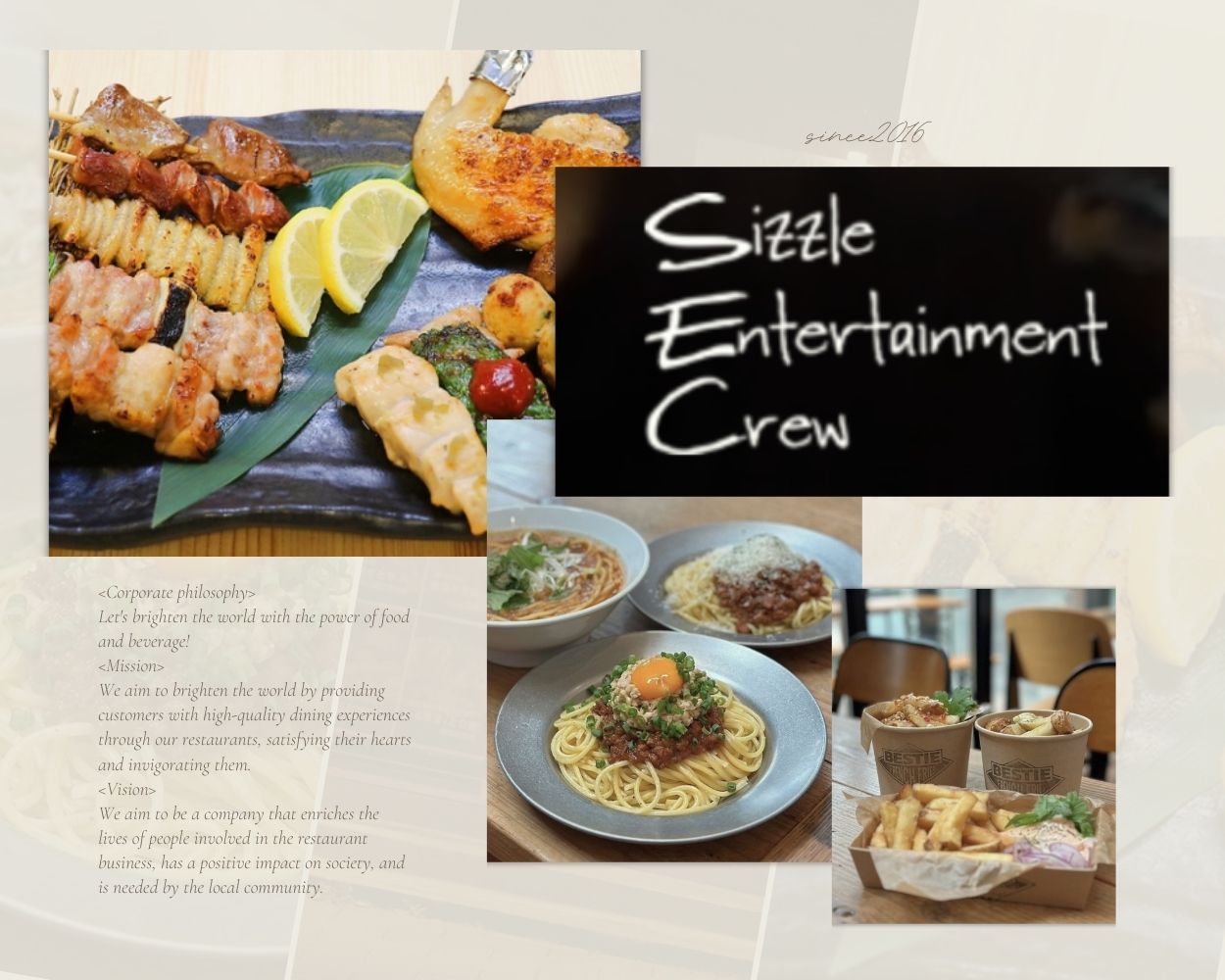 【社名に込めた想い】
SECは「Sizzle Entertainment Crew」の頭文字。
食欲を刺激する料理、お客様を楽しませるおもてなし、仲間と協力する力を大切にしています。